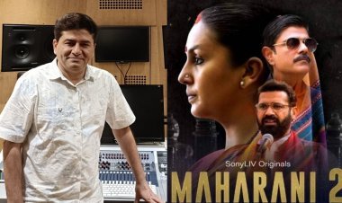 “Maharani Season Two Will Be More Intense Than Season One,” says Music Composer Rohit Sharma