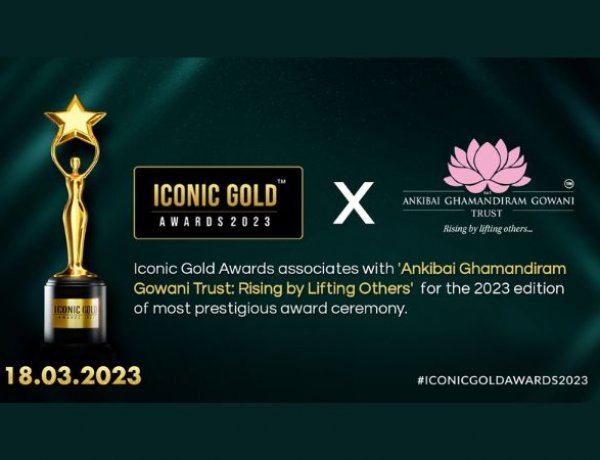 Ankibai Ghamandiram Gowani Trust associates with Iconic Gold Awards 2023