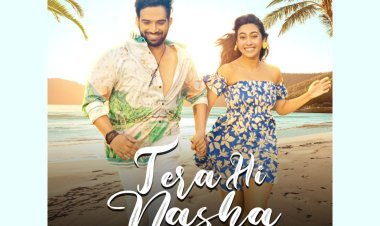 'Tera Hi Nasha' by Shekhar Khanijo ft. Reem Shaikh is a Celebration of Love, Music, And Life, The Ultimate Love Anthem for the Millennials & Gen Z
