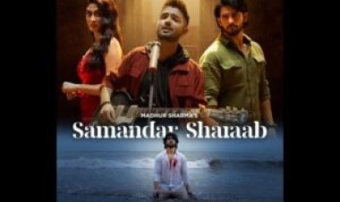 After the Massive Success of the 1-Minute Version, Madhur Sharma’s full song 'Samandar Sharaab' is Out Now
