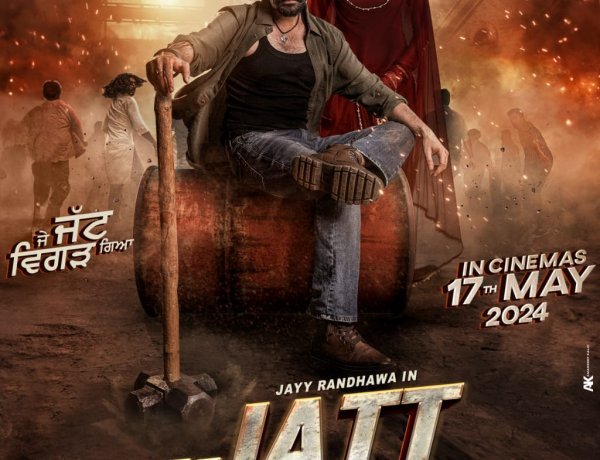 Thind Motion Films Unveils First Look of Jayy Randhawa’s starrer 'Je Jatt Vigad Gya', Releasing on 17th May 2024