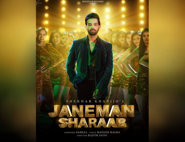 Raise your glasses and your spirits with Shekhar Khanijo’s latest release ‘Janeman Sharaab’