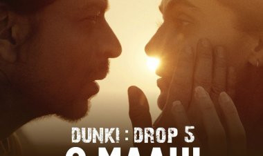 Dunki Drop 5: O Maahi - A Musical Journey of Unconditional Love