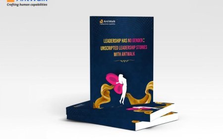 AntWalk Presents Leadership Has No Gender, Unscripted Leadership Stories, A Groundbreaking Initiative for Societal Betterment