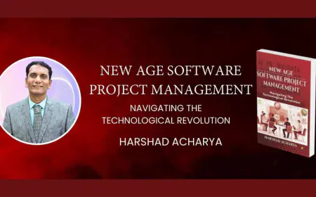 New Age Software Project Management: Harshad Acharya’s Definitive Guide