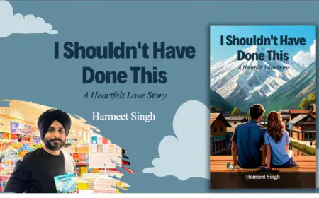 I Shouldn’t Have Done This: A Heartfelt Love Story