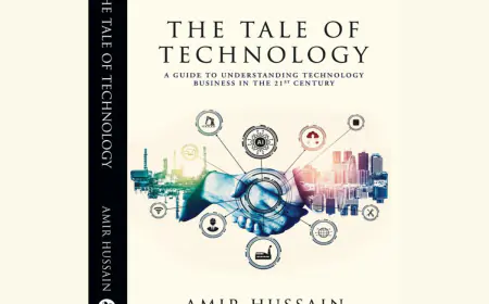 Amir Hussain’s ‘The Tale of Technology’: A Must-Read for Tech Startups and Entrepreneurs