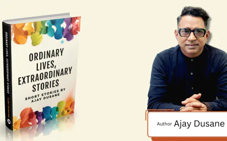 Ajay Dusane’s Ordinary Lives, Extraordinary Stories: A Must-Read For Story Lovers