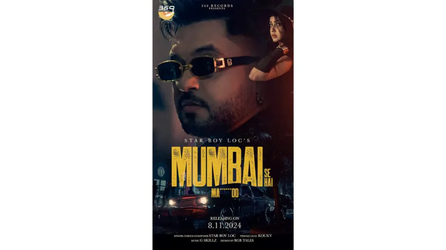 Set the Party Vibe High with Star Boy LOC’s New Banger, 'Mumbai Se Hai' featuring the stunning Kouky