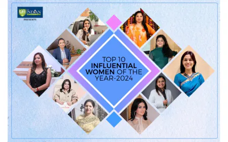 Top 10 Influential Women of the Year 2024 by The Indian Alert