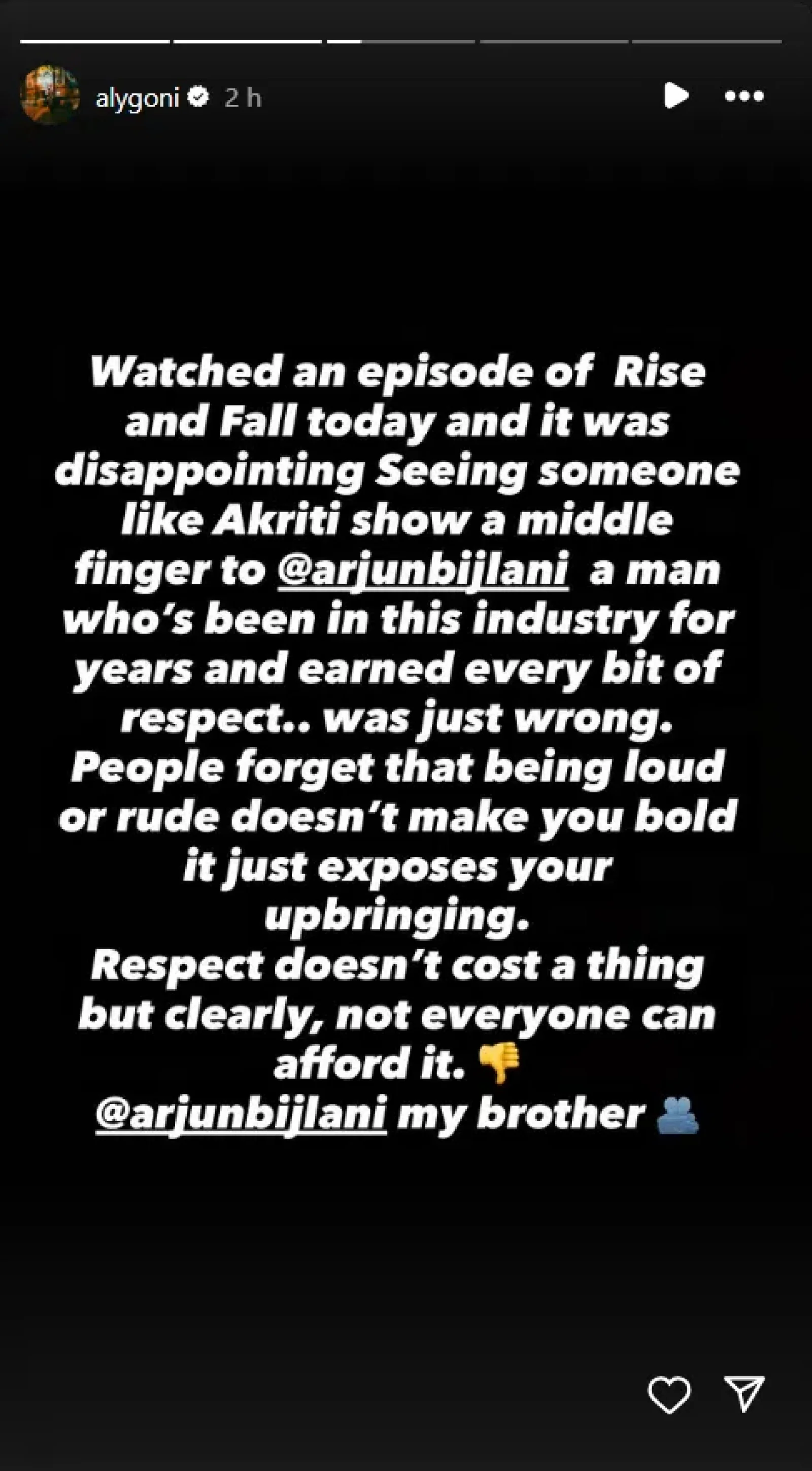 Aly Goni came out in support of Arjun Bijlani, criticizing Aakriti's behavior on 'Rise and Fall'