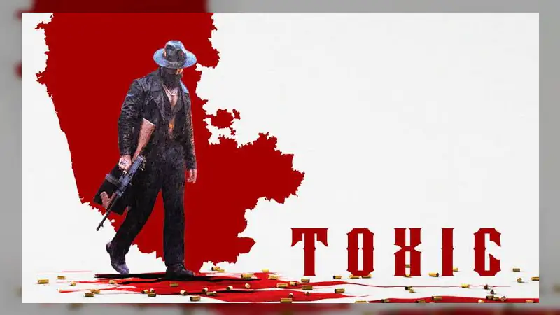 Yash’s Toxic to Have Maximum Screenings in Karnataka, Special Shows Planned in Bengaluru