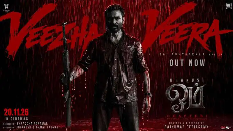 Om Second Single ‘Veezha Veera’ Out: Dhanush’s Mass Anthem